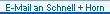 E-Mail an Schnell + Horn